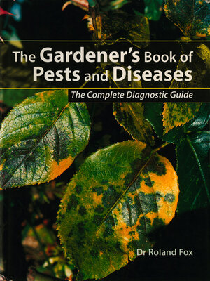 cover image of The Gardener's Book of Pests and Diseases